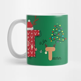 T is for Teacher Mug